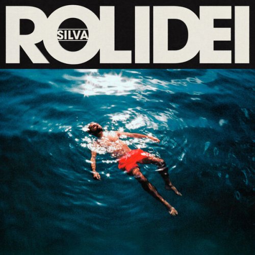 Silva - ROLIDEI (2026) Hi-Res