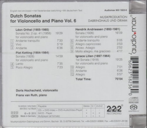 Doris Hochscheid & Frans van Ruth - Dutch Sonatas for Violoncello and Piano Vol. 6 (2014) [SACD]