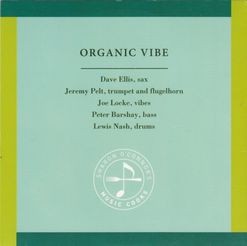 Organic Quintet - Organic Vibe (2006)