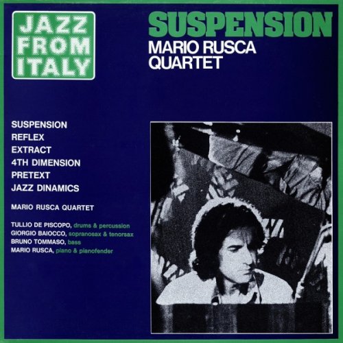 Mario Rusca Quartet - Suspension (1976)