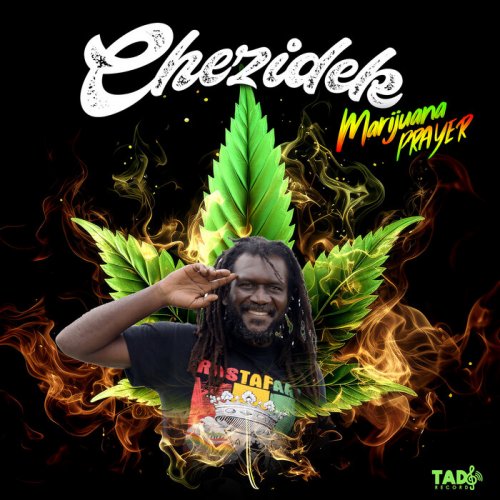 Chezidek - Marijuana Prayer (2026)