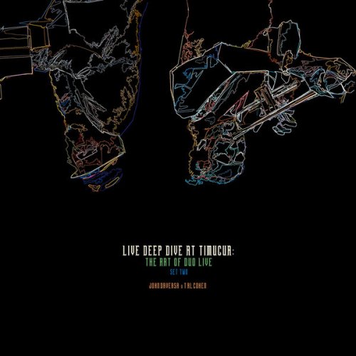John Daversa & Tal Cohen - Live Deep Dive at Timucua: The Art of Duo Live, Set 2 (Live) (2026) [Hi-Res]