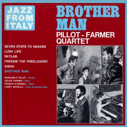 Pillot-Farmer Quartet - Brother Man (1977)