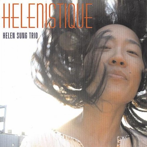 Helen Sung - Helenistique (2006)