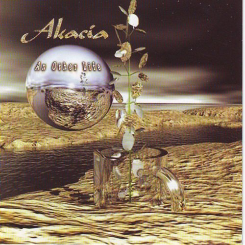 Akacia – An Other Life (2003)