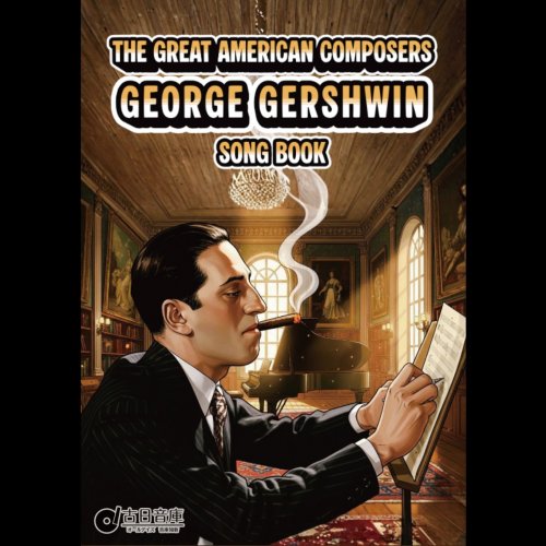 Various Artists - The Great American Composers : The George Gershwin Song Book (2026)