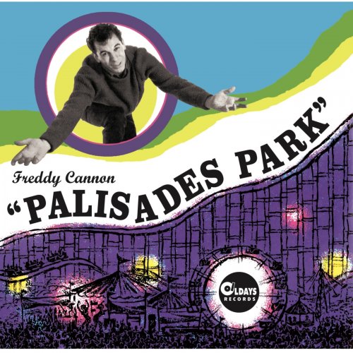 Freddy Cannon - Palisades Park (2015)
