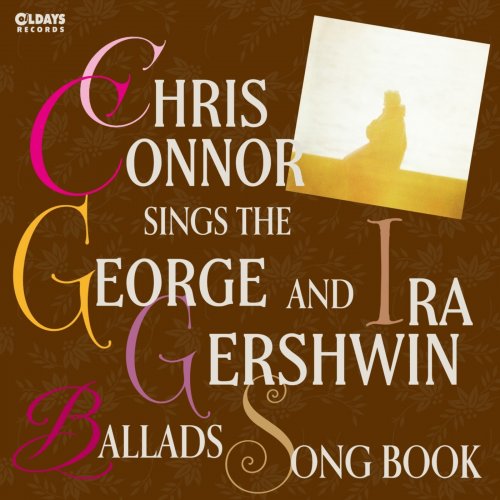 Chris Connor - Sings The George & Ira Gershwin Ballads Song Book (2026)