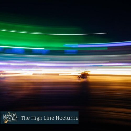 Moonline Express - The High Line Nocturne (2026) Hi-Res