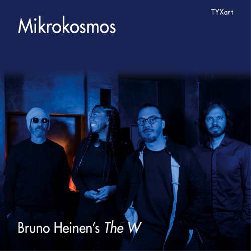 Bruno Heinen's The W - Mikrokosmos (2026) Hi Res