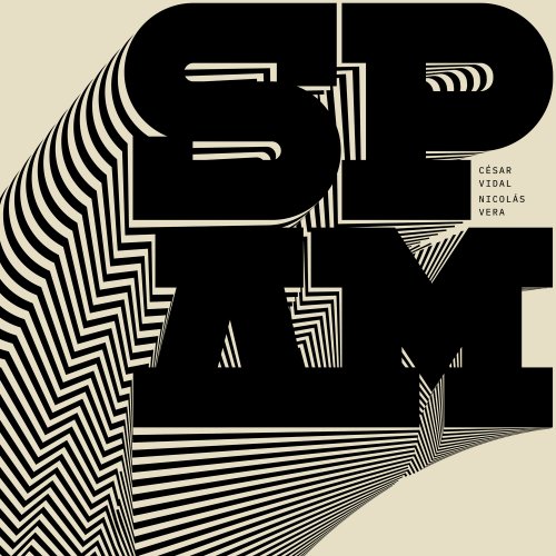 César Vidal & Nicolás Vera - SPAM (EP) (2026) Hi Res