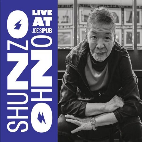 Shunzo Ohno - Shunzo Ohno Live at Joe's Pub (2026)