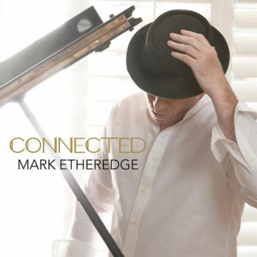Mark Etheredge - Connected (2016)