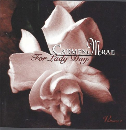 Carmen McRae - For Lady Day Vol.1 (1995)