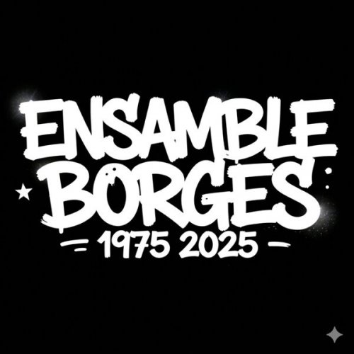 Ensamble Borges Veinticinco - Ensamble 2025 (2026)