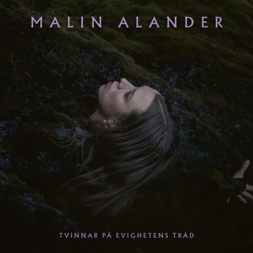 Malin Alander - Tvinnar på evighetens tråd (2026) Hi-Res