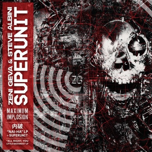 Zeni Geva, STEVE Albini - Superunit: Maximum Implosion (2026)