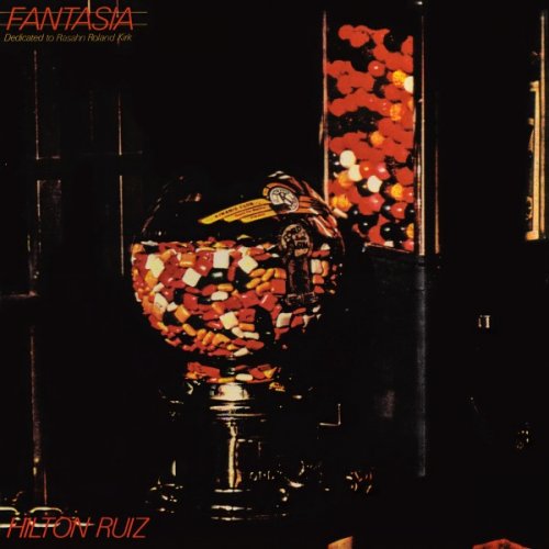 Hilton Ruiz - Fantasia (1979)