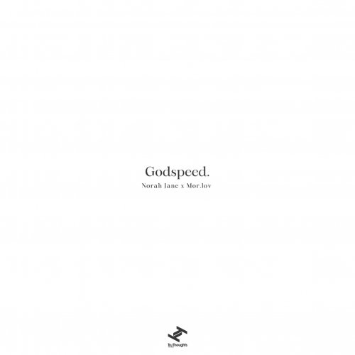 Norah Jane & MOR.LOV - Godspeed (2026) [Hi-Res]