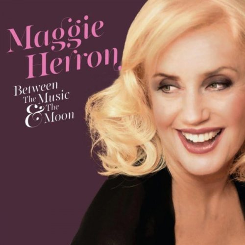 Maggie Herron - Between the Music and the Moon (2016)