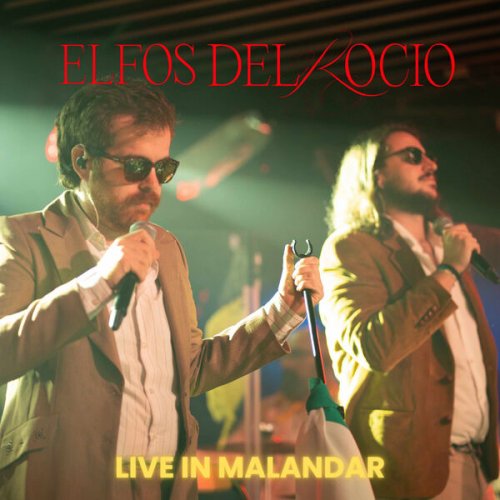 Elfos del Rocío - Live in Malandar (Directo en Sala Malandar, 2025) (2026) Hi-Res
