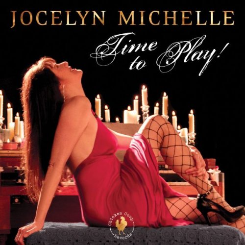 Jocelyn Michelle - Time to Play! (2016)