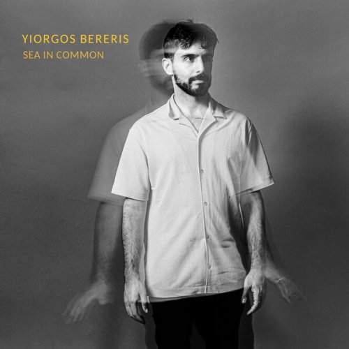Yiorgos Bereris - Sea in Common (2026) Hi-Res