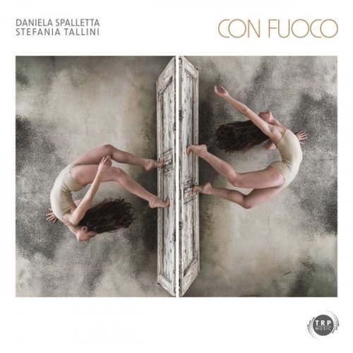 Daniela Spalletta & Stefania Tallini - Con Fuoco (2026) Hi-Res