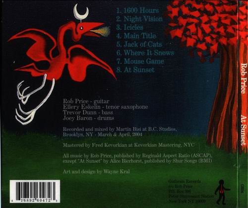 Rob Price with Ellery Eskelin, Trevor Dunn, Joey Baron - At Sunset (2004)