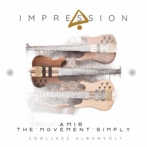 Amir the Movement Simply - IMPRESSION (2026)