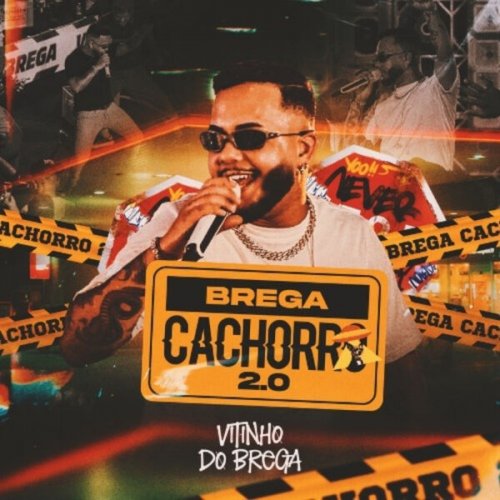 Vitinho Do Brega - Brega Cachorro 2.0 (2026)