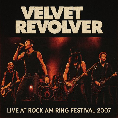Velvet Revolver - Live at Rock Am Ring Festival 2007 (2025)