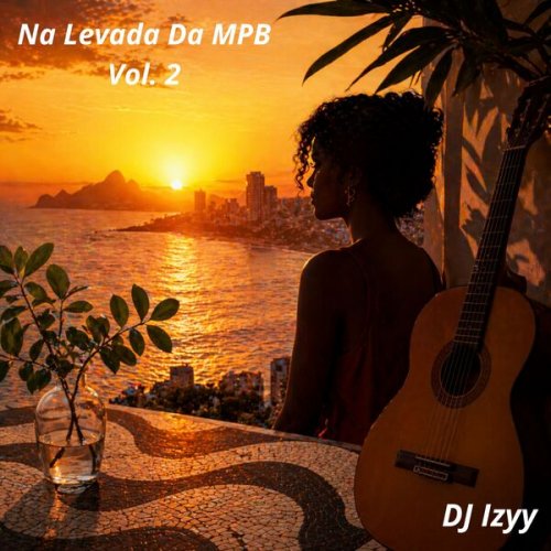 DJ Izyy - Na Levada Da MPB - Vol. 2 (2026)