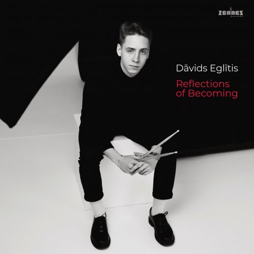 Dāvids Eglītis - Reflections on Becoming (2026) [Hi-Res]