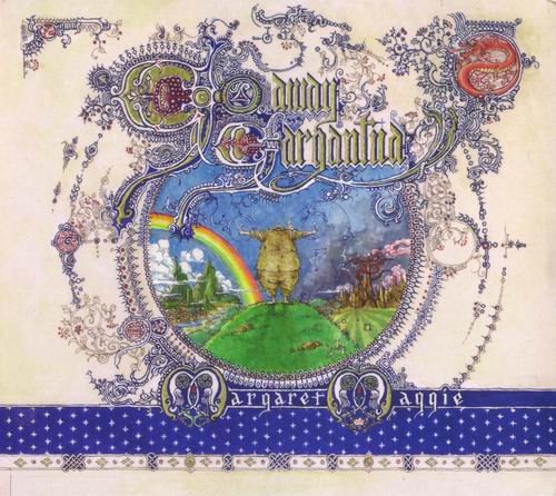 Margaret Maggie - Go Away Gargantua (2020)