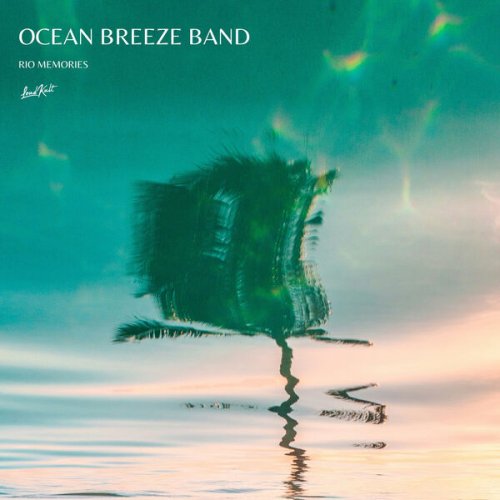 Ocean Breeze Band - Rio Memories (2026) Hi-Res