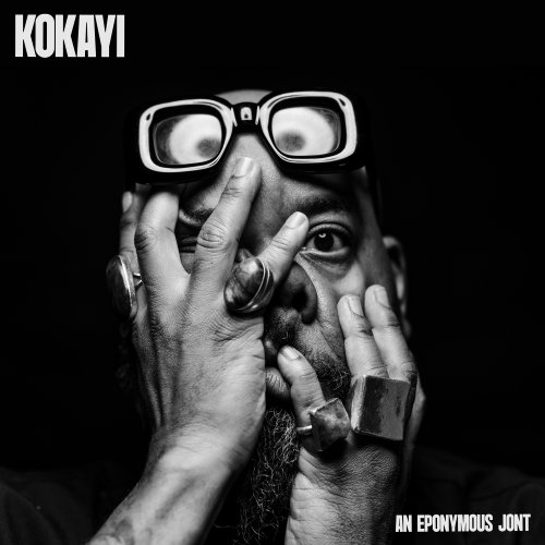 KOKAYI - AN EPONYMOUS JONT (2026) [Hi-Res]
