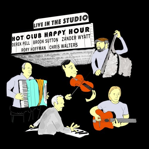 Hot Club Happy Hour - Live In The Studio (2026) [Hi-Res]