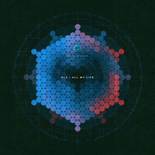 HLZ - All My Life (2026)