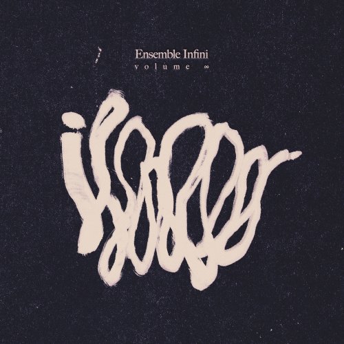 Ensemble Infini - Volume ∞ (2026) [Hi-Res]