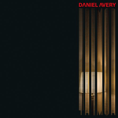 Daniel Avery - Tremor (Deluxe Edition) (2026) [Hi-Res]