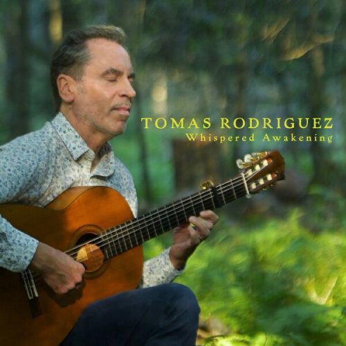 Tomas Rodriguez - Whispered Awakening (2026)
