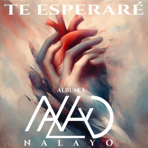 NALAYO - TE ESPERARÉ (2026) Hi-Res