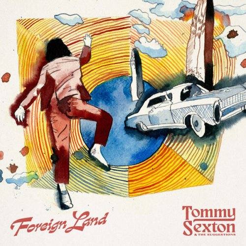 Tommy Sexton - Foreign Land (2026) [Hi-Res]