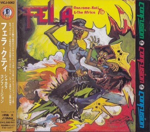 Fela Kuti & Africa 70 - Shakara / Confusion (1993)