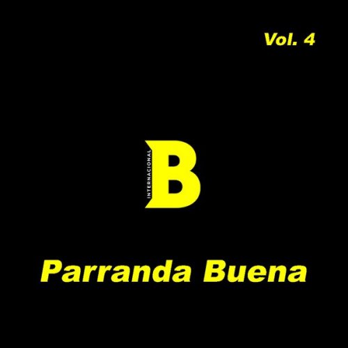 La Banda Buena Internacional - Parranda Buena (2026) Hi-Res