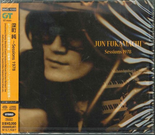Jun Fukamachi - Sessions 1978 (2013) [SACD]
