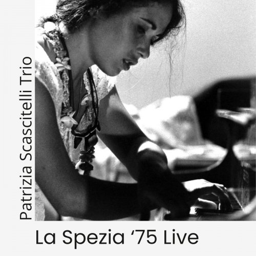Patrizia Scascitelli - La Spezia '75 Live (2026)