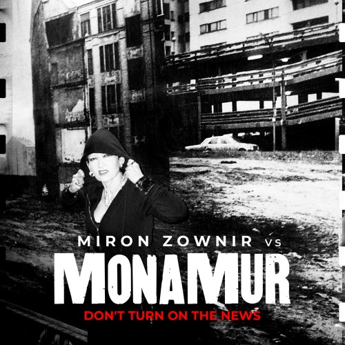Mona Mur - Don't Turn On The News (2026) Hi Res