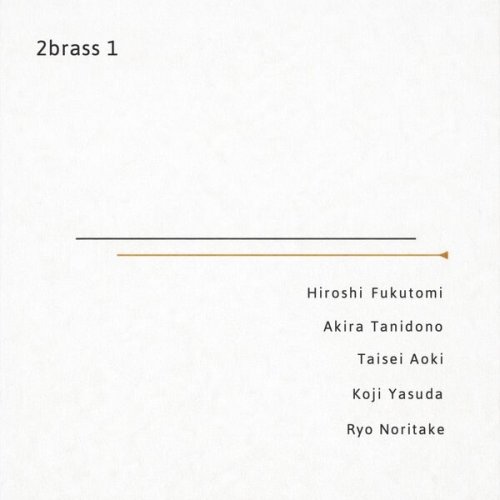 Hiroshi Fukutomi - 2brass 1 (2026)